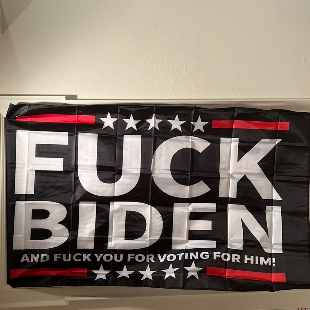 NWOT F*UCK BIDEN & F*UCK YOU FOR VOTING FOR HIM Banner Flag 3x5ft